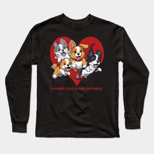 wagging tails and pure happiness Dog Long Sleeve T-Shirt